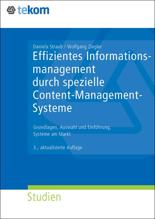 Cover-Bild Effizientes Informationsmanagement durch spezielle Content-Management-Systeme