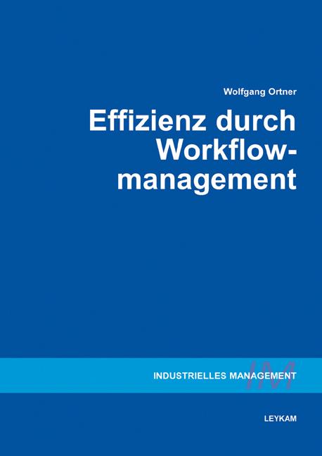Cover-Bild Effizienz durch Workflowmanagement