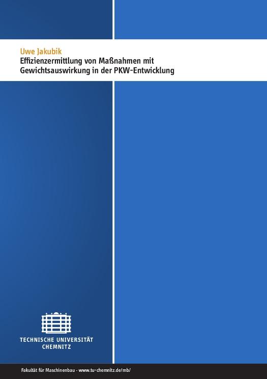 Cover-Bild Effizienzermittlung von Maßnahmen mit Gewichtsauswirkung in der PKW-Entwicklung