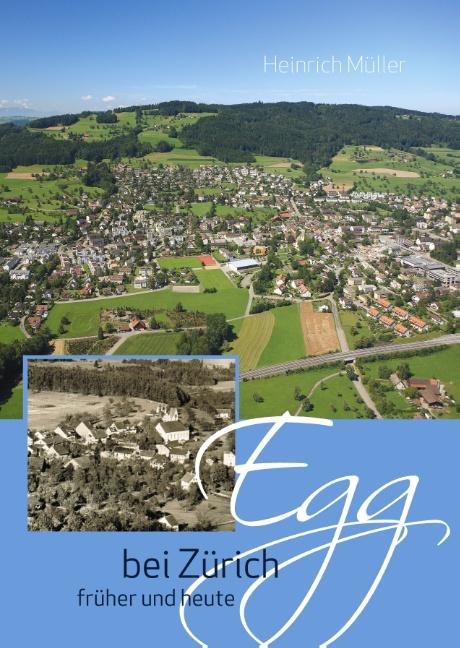 Cover-Bild Egg bei Zürich früher und heute