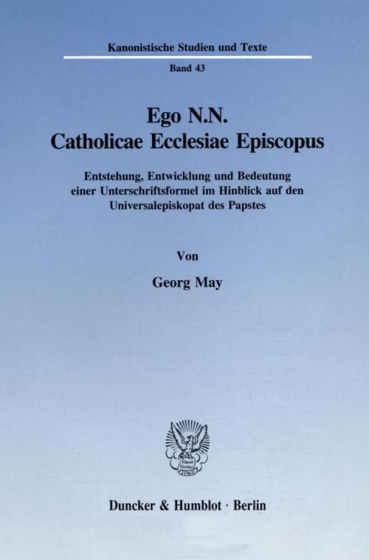 Cover-Bild Ego N.N. Catholicae Ecclesiae Episcopus.