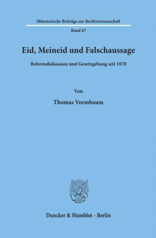 Cover-Bild Eid, Meineid und Falschaussage.
