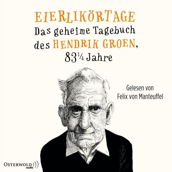 Cover-Bild Eierlikörtage (Hendrik Groen 1)