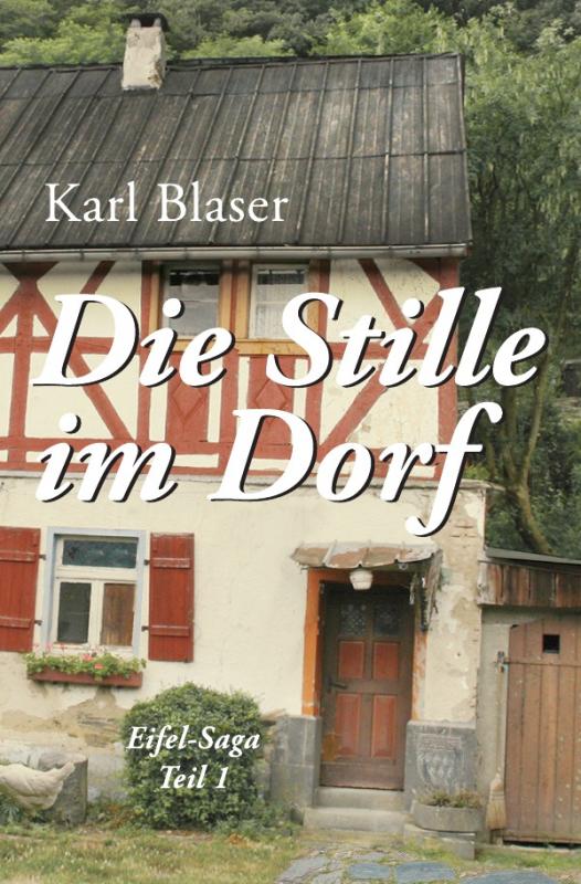 Cover-Bild Eifel-Trilogie / Die Stille im Dorf