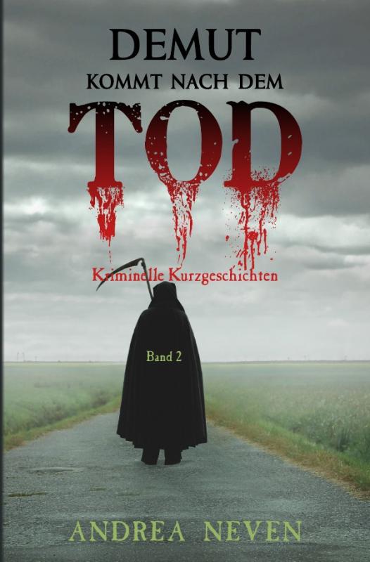 Cover-Bild Eifelige Kurzkrimis / Demut kommt nach dem Tod