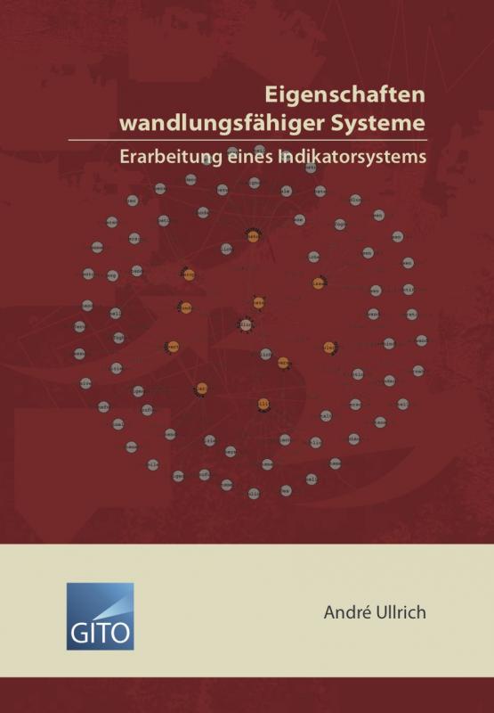 Cover-Bild Eigenschaften wandlungsfähiger Systeme – Erarbeitung eines Indikatorsystems (E-Book)