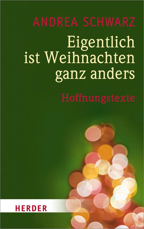 Cover-Bild Eigentlich ist Weihnachten ganz anders