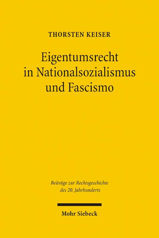 Cover-Bild Eigentumsrecht in Nationalsozialismus und Fascismo