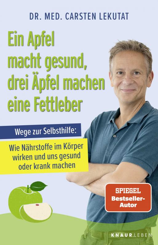 Cover-Bild Ein Apfel macht gesund, drei Äpfel machen eine Fettleber