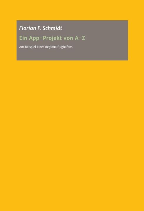 Cover-Bild Ein App Projekt von A - Z für iOS und Android