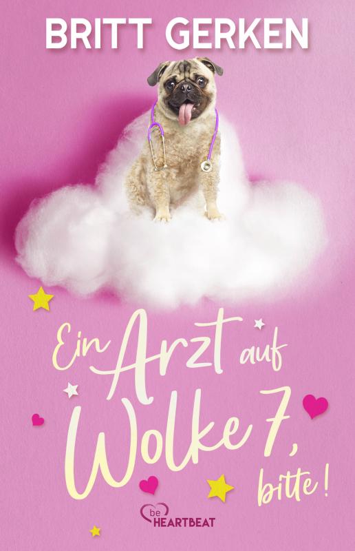 Cover-Bild Ein Arzt auf Wolke 7, bitte!