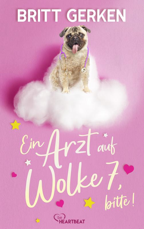 Cover-Bild Ein Arzt auf Wolke 7, bitte!