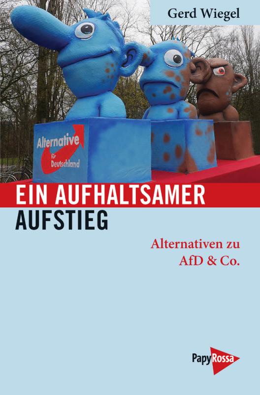 Cover-Bild Ein aufhaltsamer Aufstieg