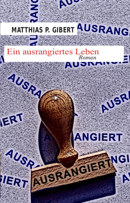 Cover-Bild Ein ausrangiertes Leben