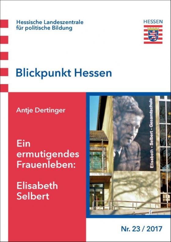 Cover-Bild Ein ermutigendes Frauenleben: Elisabeth Selbert