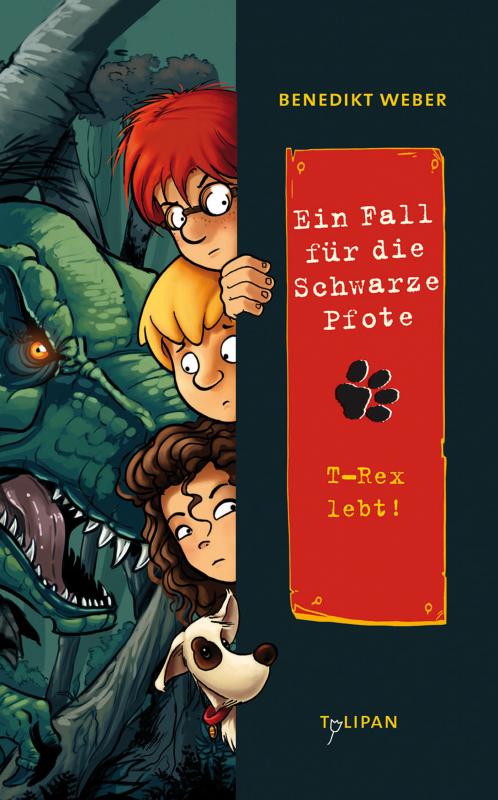 Cover-Bild Ein Fall für die Schwarze Pfote: T-Rex lebt!