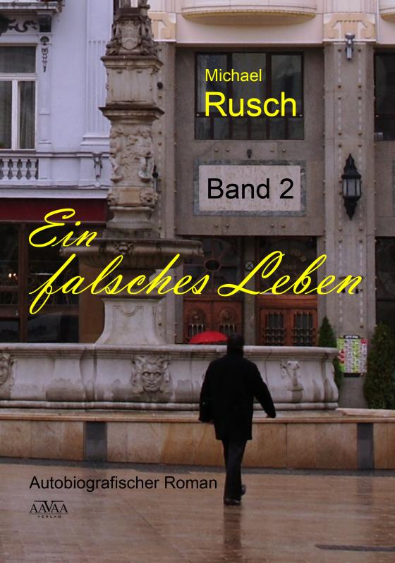 Cover-Bild Ein falsches Leben (2)