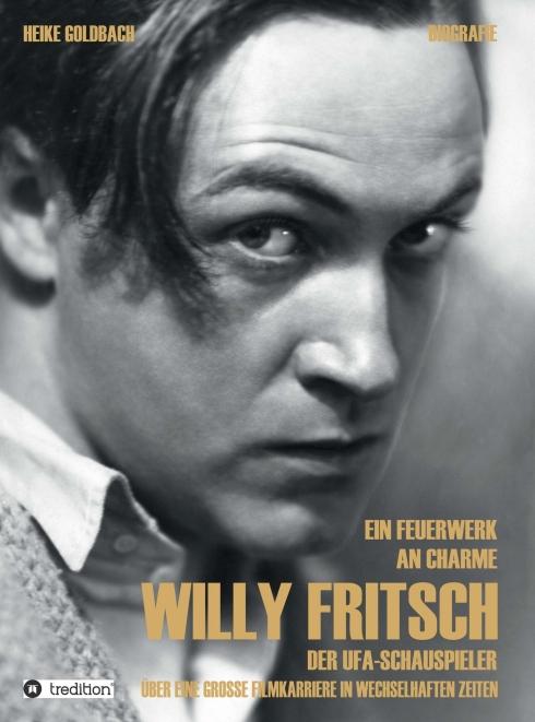 Cover-Bild Ein Feuerwerk an Charme - Willy Fritsch