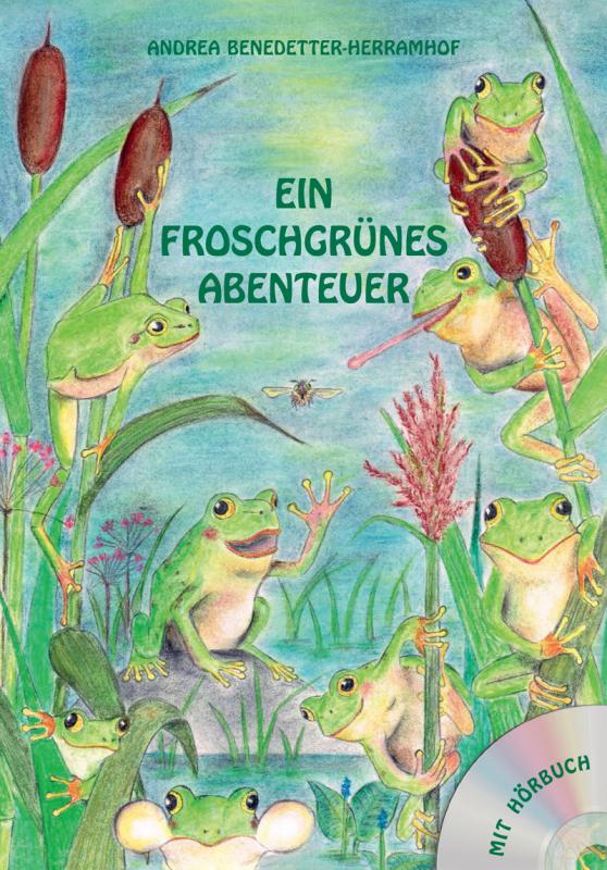 Cover-Bild Ein froschgrünes Abenteuer