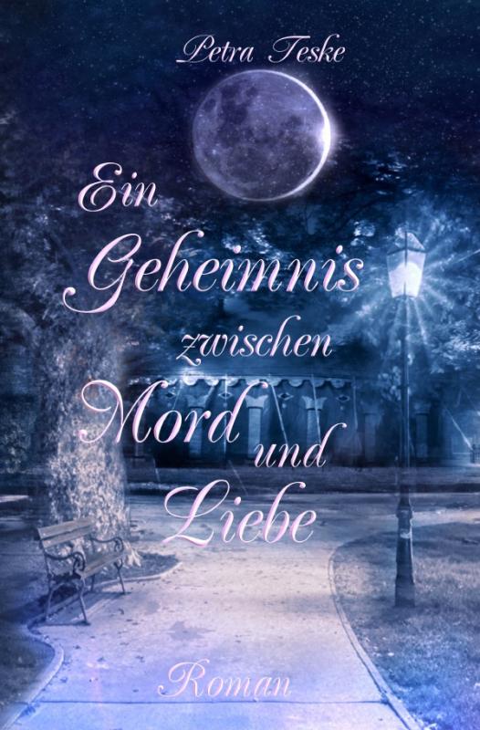 Cover-Bild Ein Geheimnis zwischen Mord und Liebe