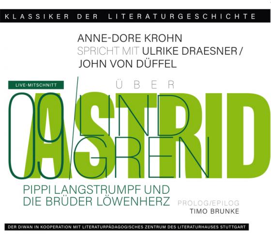 Cover-Bild Ein Gespräch über Astrid Lindgren – Pippi Langstrumpf und Die Brüder Löwenherz