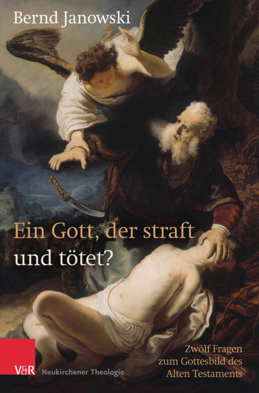 Cover-Bild Ein Gott, der straft und tötet?
