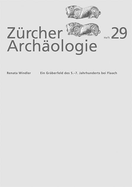 Cover-Bild Ein Gräberfeld des 5.–7. Jahrhunderts bei Flaach