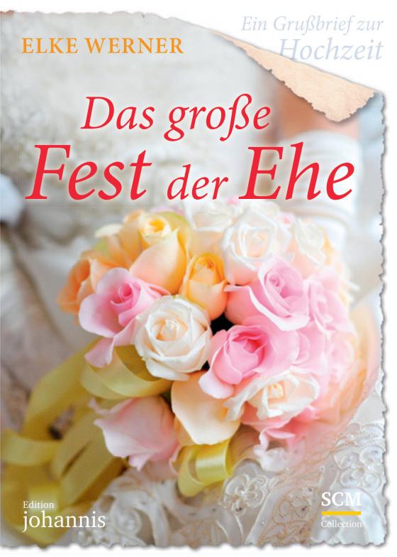 Cover-Bild Ein Grußbrief zur Hochzeit - Das große Fest der Ehe - 5 Stück