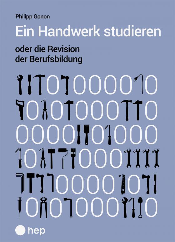 Cover-Bild Ein Handwerk studieren oder die Revision der Berufsbildung (E-Book)