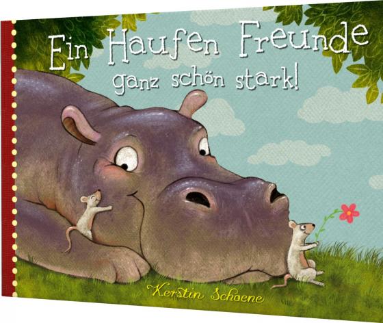 Cover-Bild Ein Haufen Freunde: Ein Haufen Freunde – ganz schön stark!