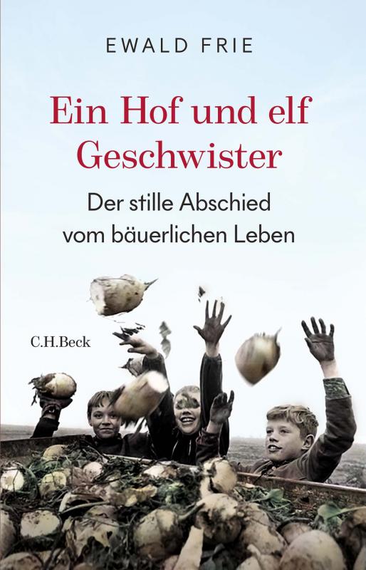 Cover-Bild Ein Hof und elf Geschwister