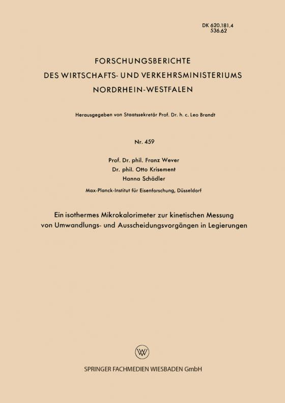 Cover-Bild Ein isothermes Mikrokalorimeter zur kinetischen Messung von Umwandlungs- und Ausscheidungsvorgängen in Legierungen