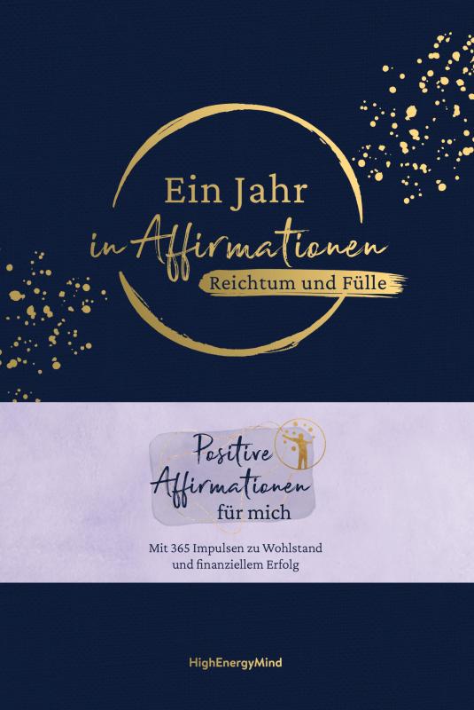 Cover-Bild Ein Jahr in Affirmationen – Reichtum und Fülle