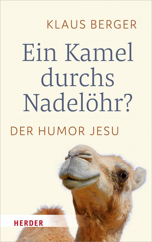 Cover-Bild Ein Kamel durchs Nadelöhr?