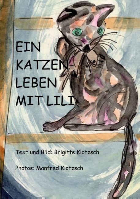 Cover-Bild Ein Katzenleben mit Lili