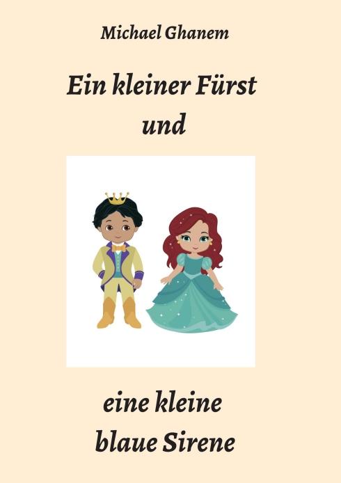 Cover-Bild Ein kleiner Fürst und eine kleine blaue Sirene