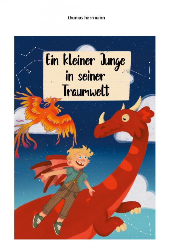 Cover-Bild ein kleiner junge in seiner traumwelt