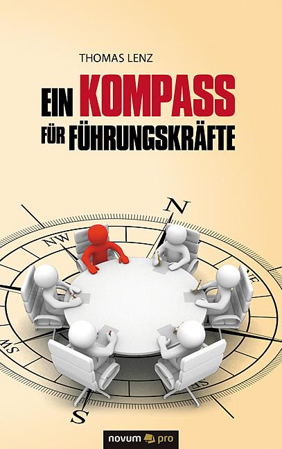 Cover-Bild Ein Kompass für Führungskräfte