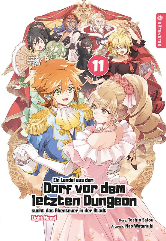 Cover-Bild Ein Landei aus dem Dorf vor dem letzten Dungeon sucht das Abenteuer in der Stadt Light Novel 11