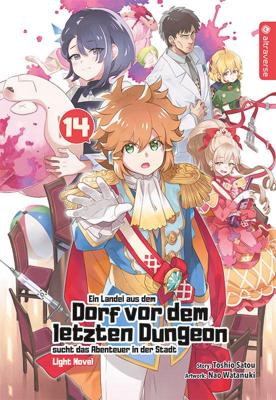 Cover-Bild Ein Landei aus dem Dorf vor dem letzten Dungeon sucht das Abenteuer in der Stadt Light Novel 14