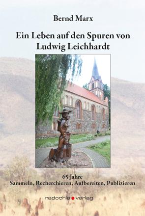 Cover-Bild Ein Leben auf den Spuren von Ludwig Leichhardt