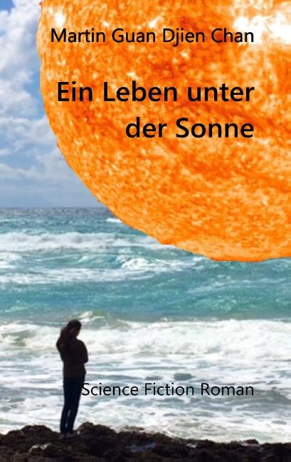 Cover-Bild Ein Leben unter der Sonne