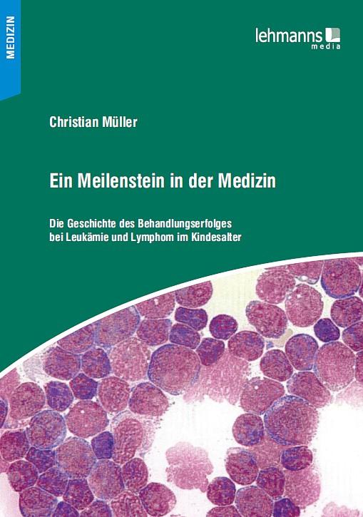 Cover-Bild Ein Meilenstein in der Medizin