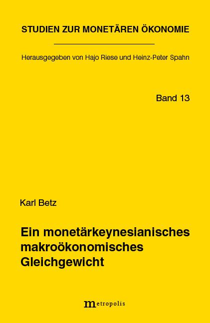 Cover-Bild Ein monetärkeynesianisches makroökonomisches Gleichgewicht