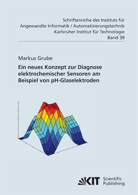 Cover-Bild Ein neues Konzept zur Diagnose elektrochemischer Sensoren am Beispiel von pH-Glaselektroden