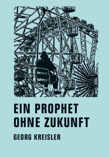Cover-Bild Ein Prophet ohne Zukunft