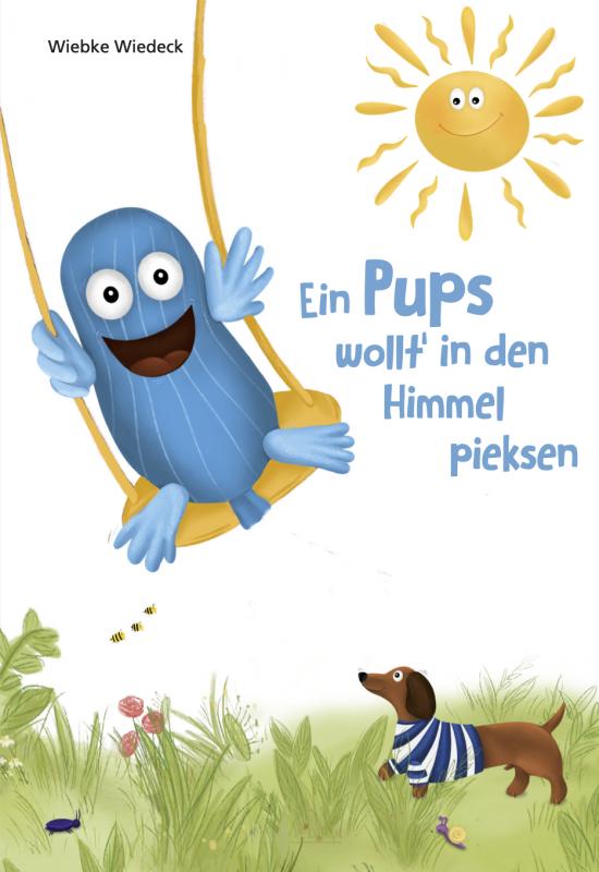 Cover-Bild Ein Pups wollt' in den Himmel pieksen