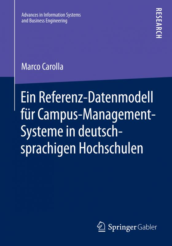 Cover-Bild Ein Referenz-Datenmodell für Campus-Management-Systeme in deutschsprachigen Hochschulen