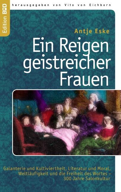 Cover-Bild Ein Reigen geistreicher Frauen