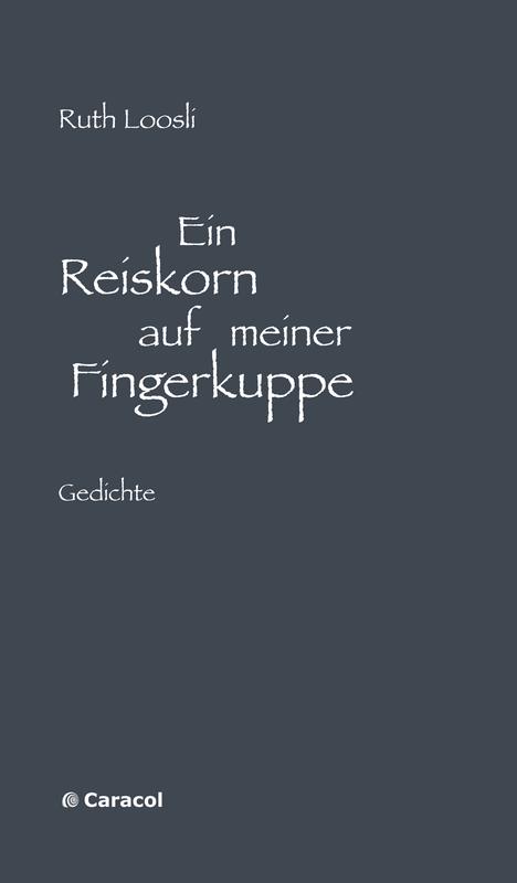 Cover-Bild Ein Reiskorn auf meiner Fingerkuppe